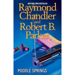 Poodle Springs -- Raymond Chandler